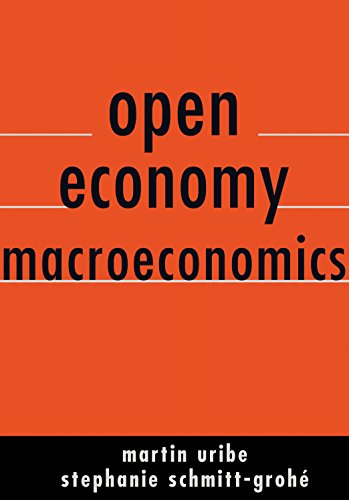 Open Economy Macroeconomics Martn Uribe Stephanie Schmittgroh