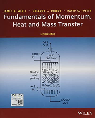 Fundamentals Of Momentum Heat And Mass Transfer 7th Edition James Welty