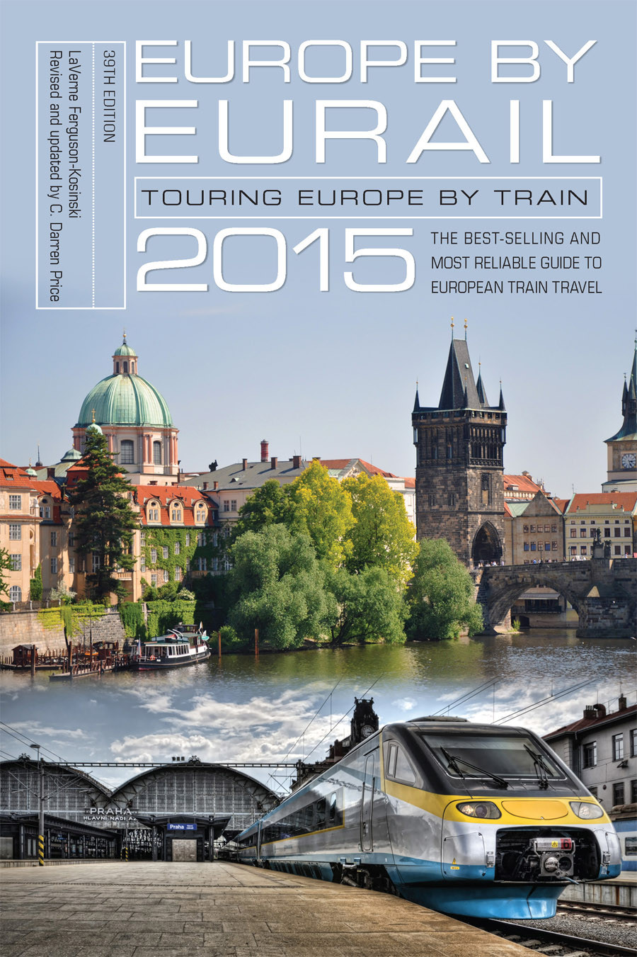 Europe By Eurail 2015 Fergusonkosinski Laverne Price Darren
