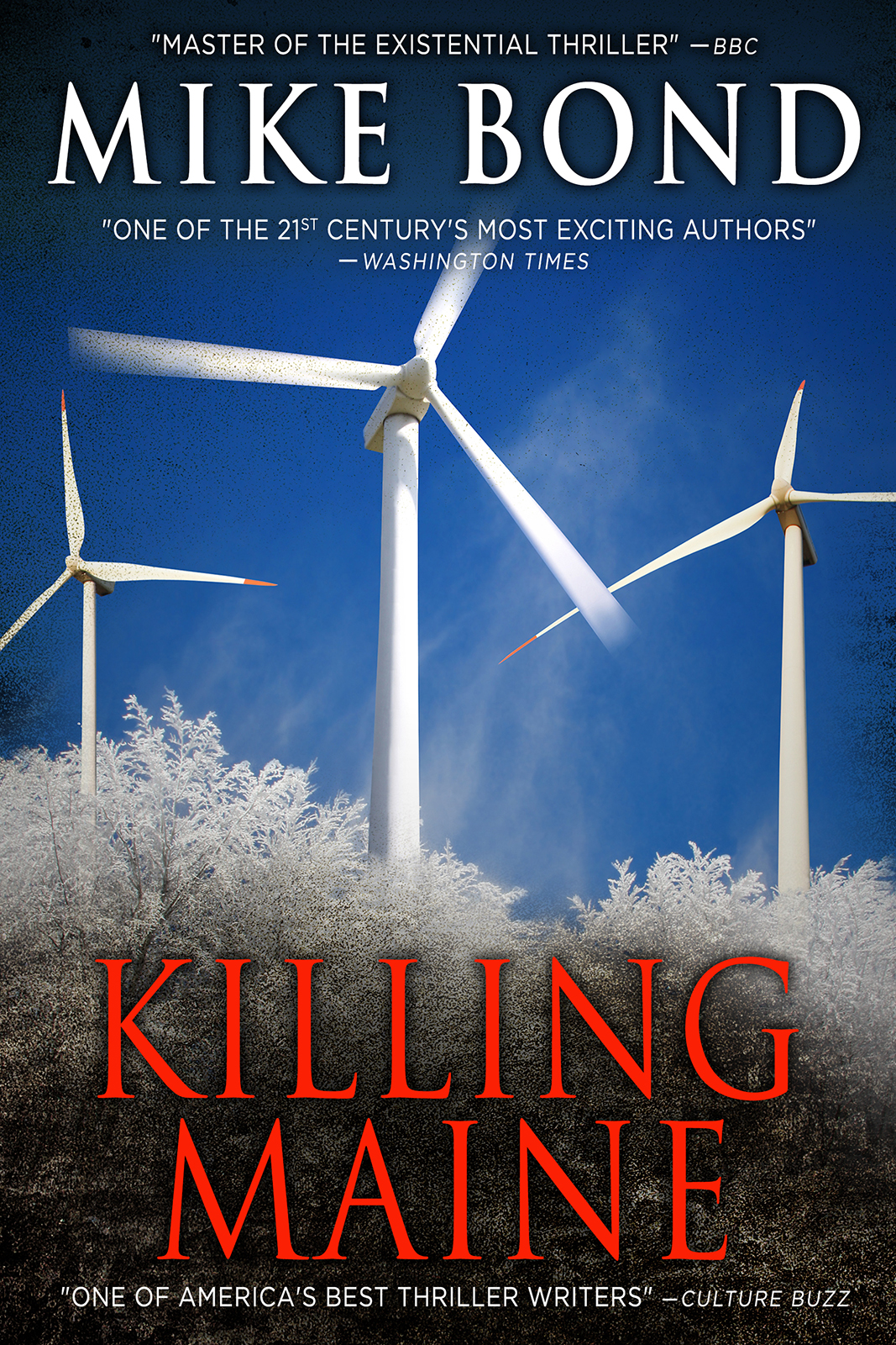 Killing Maine Mike Bond