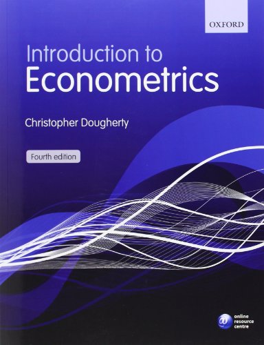 Introduction To Econometrics 4th Edition Christopher Dougherty