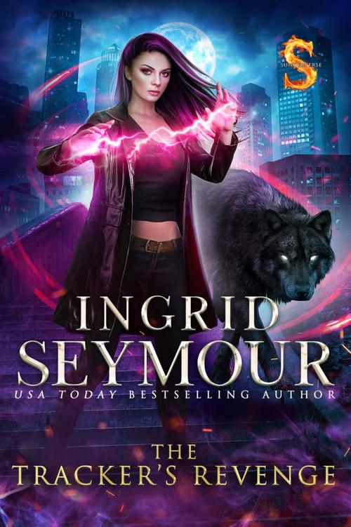 The Trackers Revenge Sunderverse Mate Tracker Book 4 Ingrid Seymour