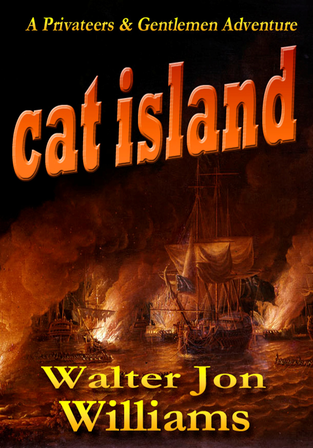 Cat Island Privateers Gentlemen Walter Jon Williams