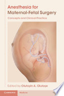 Anesthesia For Maternalfetal Surgery Olutoyin A Olutoye