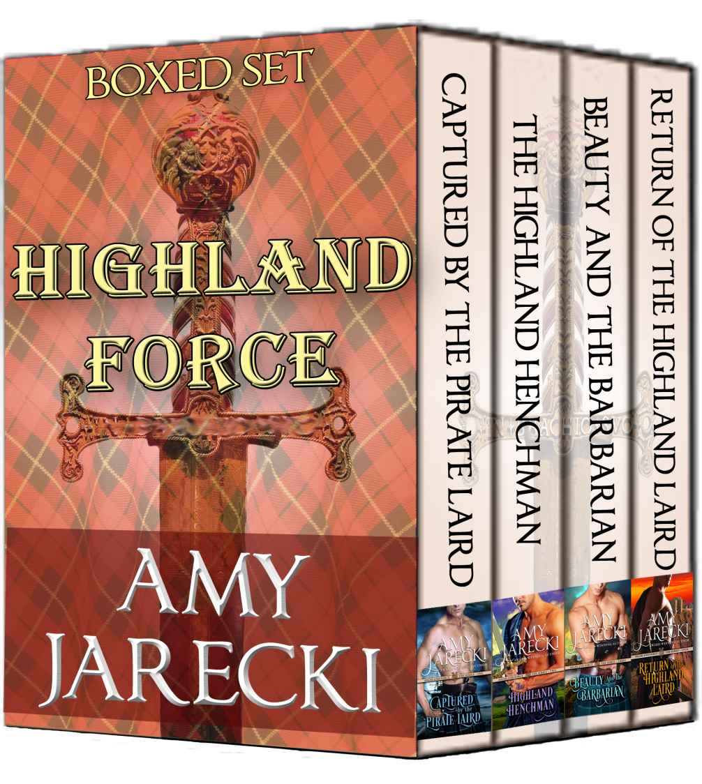 Highland Force Boxed Set Three Fulllength Novels And One Novella Amy Jarecki
