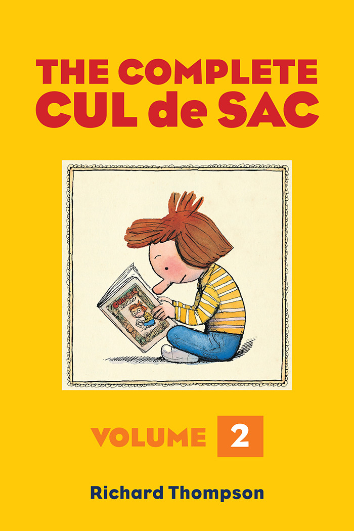 The Complete Cul De Sac Volume Two Richard Thompson