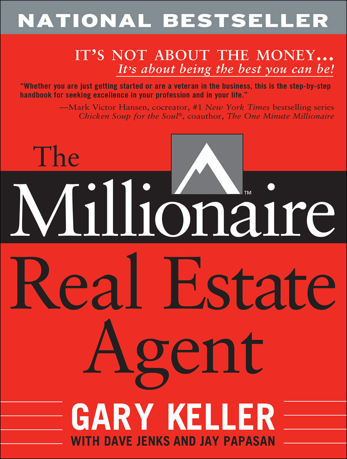 The Millionaire Real Estate Agent Gary Keller