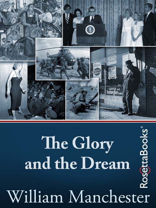 The Glory And The Dream William Manchester