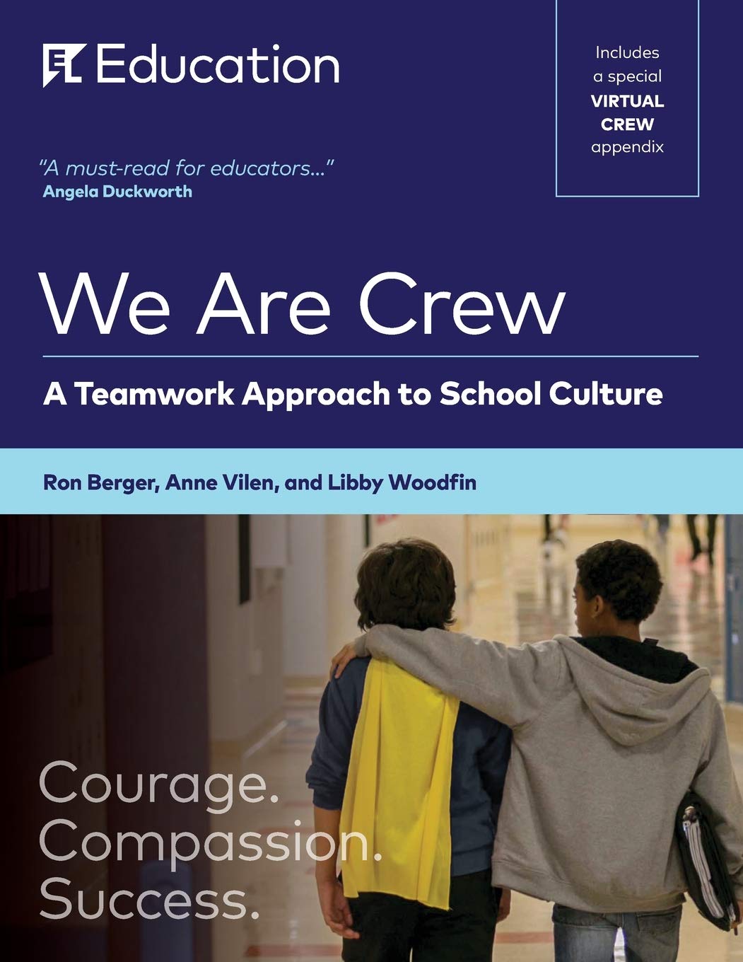 We Are Crew A Teamwork Approach To School Culture Ron Berger
