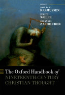 The Oxford Handbook Of Nineteenthcentury Christian Thought Joel Rasmussen Judith Wolfe Johannes Zachhuber
