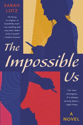 The Impossible Us Sarah Lotz