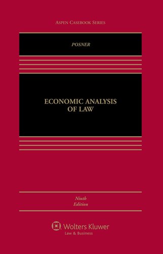 Economic Analysis Of Law Ninth Edition Richard A Posner Aspen Publishers