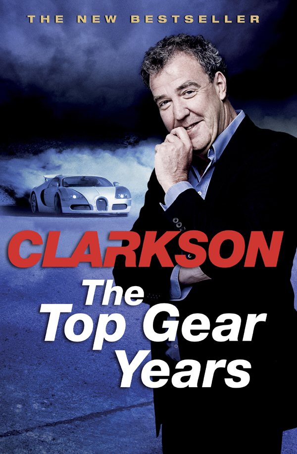 Top Gear Years The Clarkson Jeremy