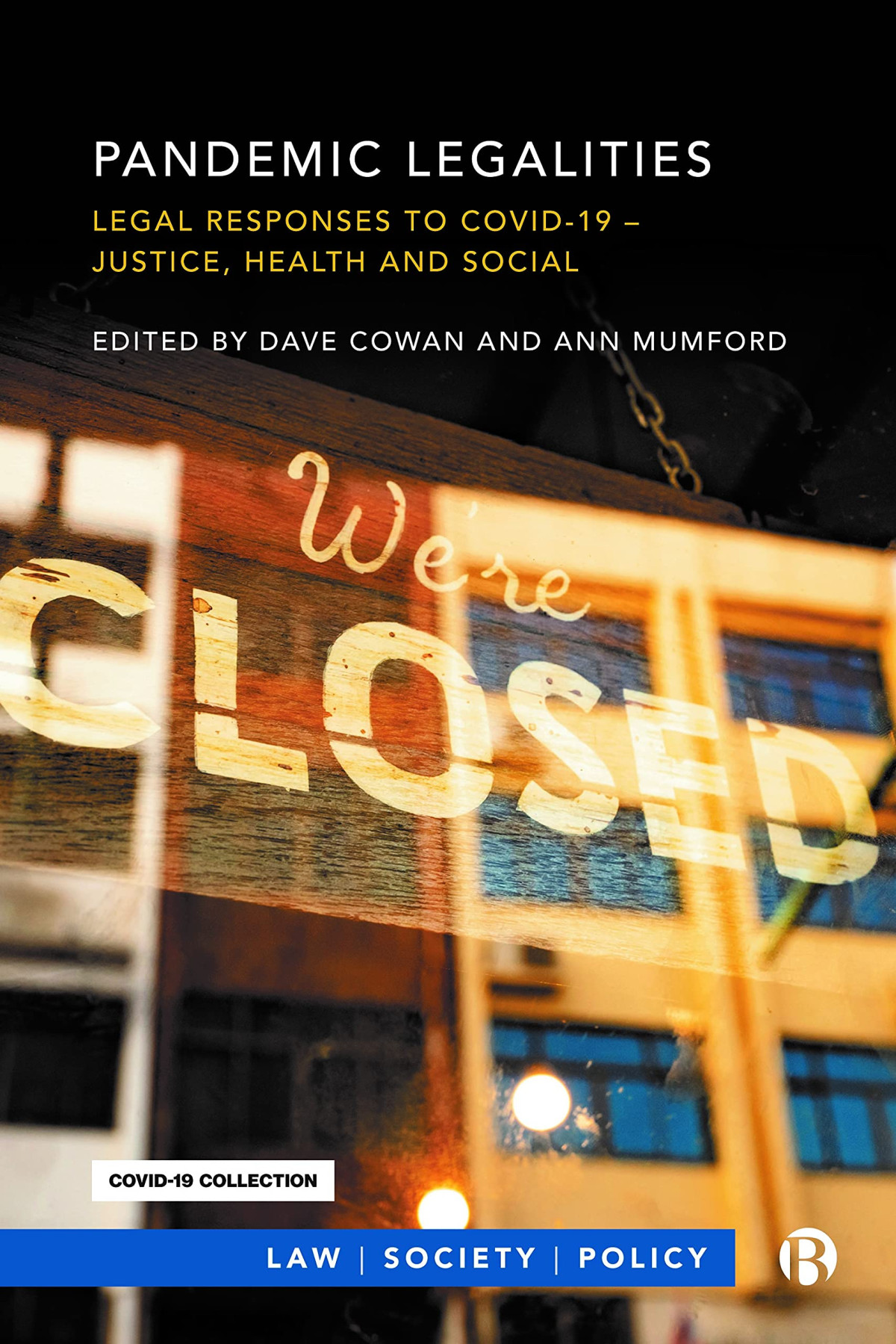Pandemic Legalities Cowan Dave Mumford Ann