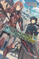 Death March To The Parallel World Rhapsody Vol 16 Light Novel Hiro Ainana