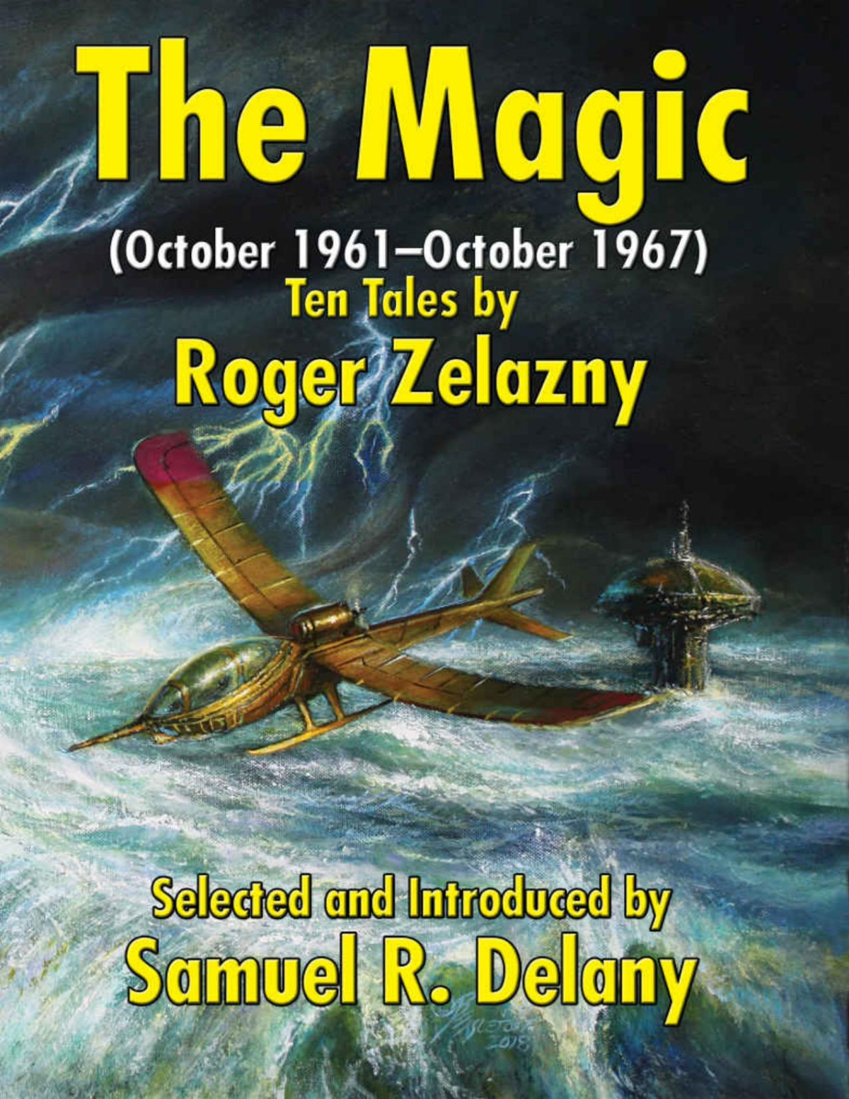 The Magic October 1961october 1967 Ten Tales By Roger Zelazny Roger Zelazny