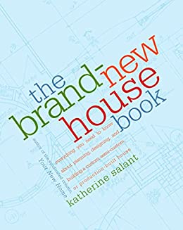 The Brandnew House Book Katherine Salant