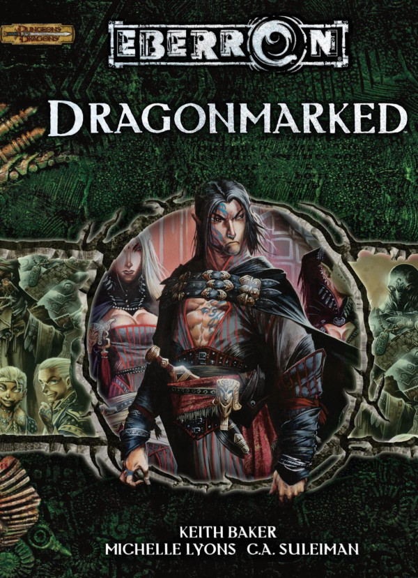 Eberron Dragonmarked Keith Baker Micheille Lyons C A Suleiman