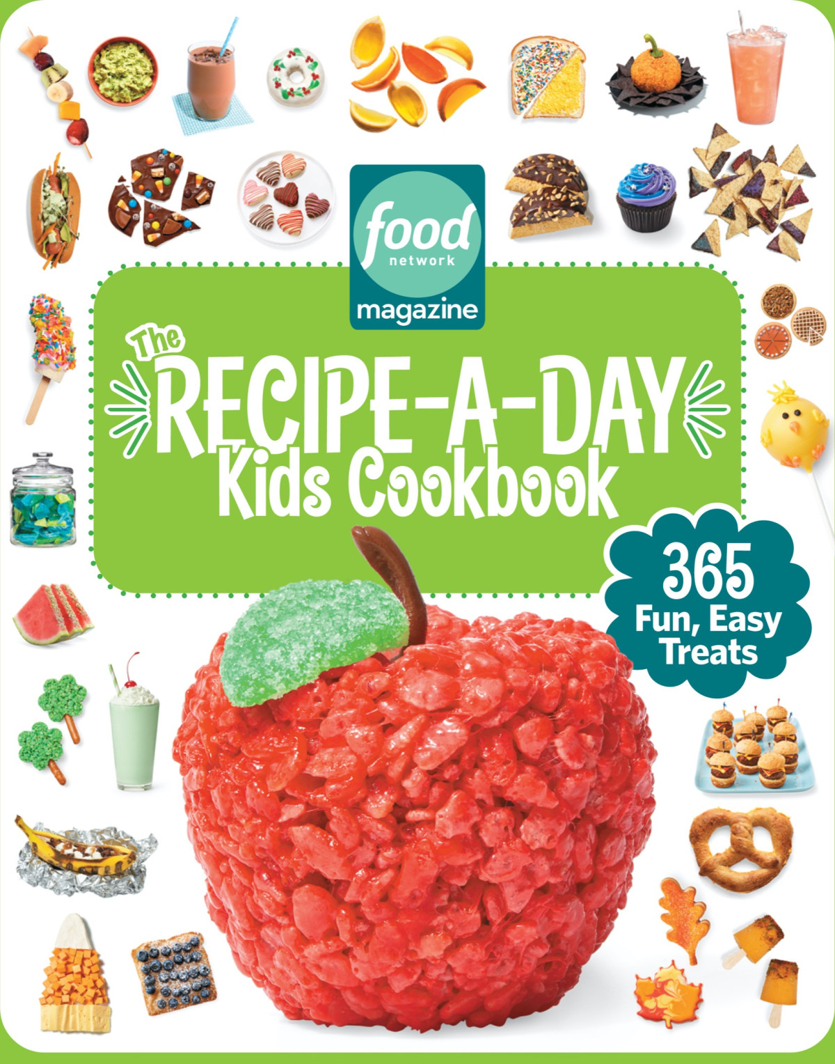Food Network Magazine The Recipeaday Kids Cookbook Food Network