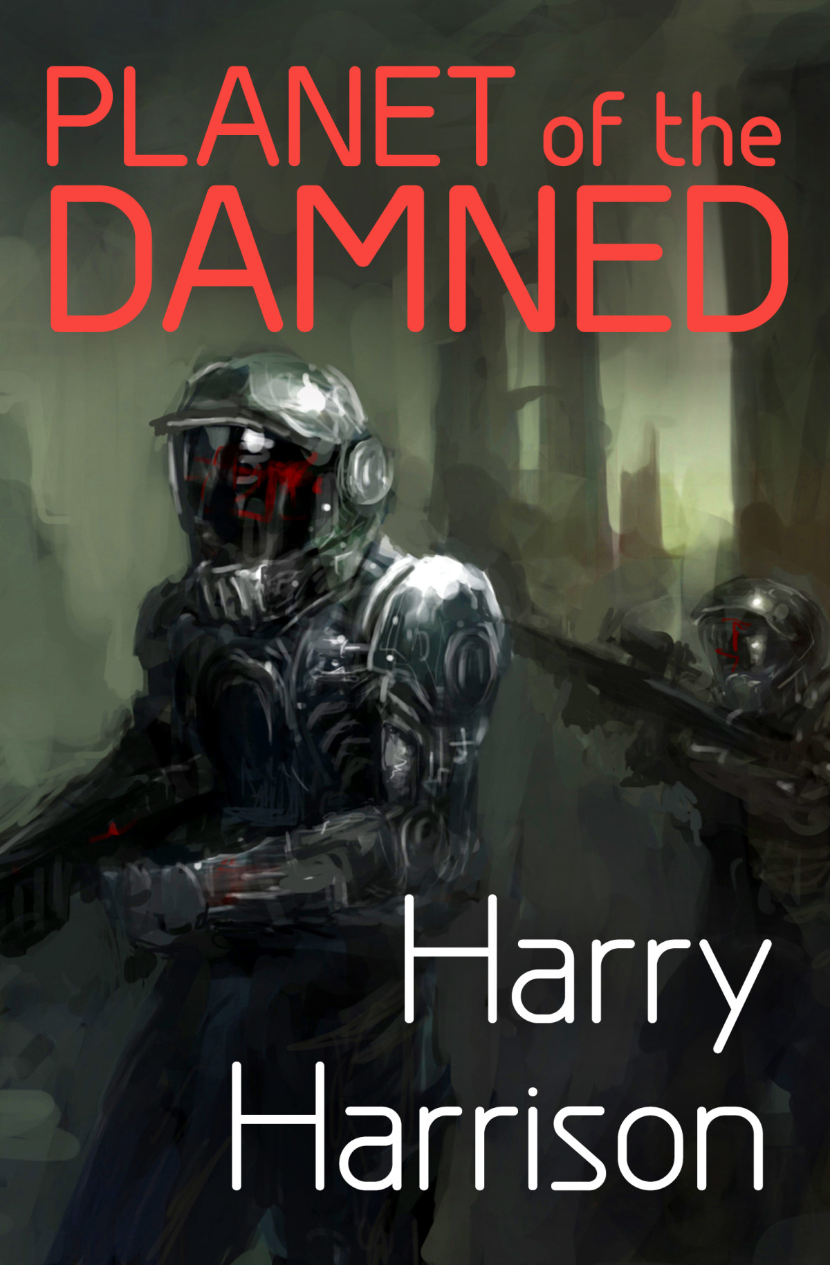 Planet Of The Damned Harry Harrison