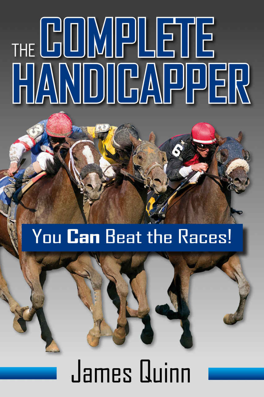 The Complete Handicapper James Quinn