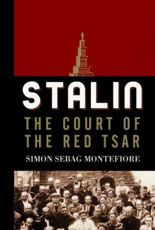 Stalin The Court Of The Red Tsar Simon Sebag Montefiore