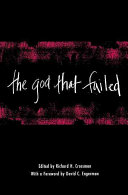 The God That Failed Richard Crossman