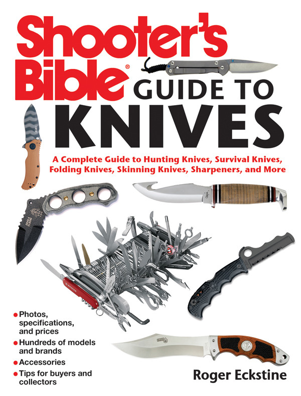 Shooters Bible Guide To Knives Roger Eckstine