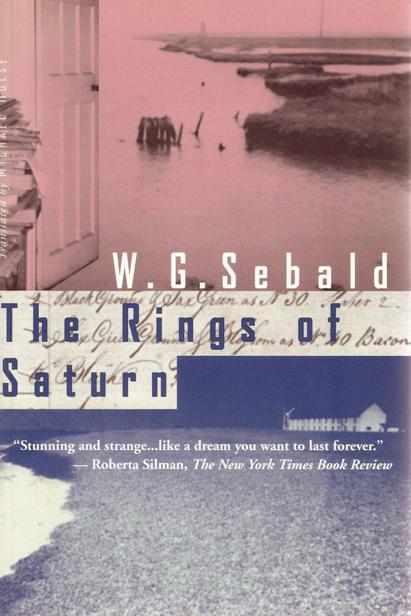 The Rings Of Saturn W G Sebald