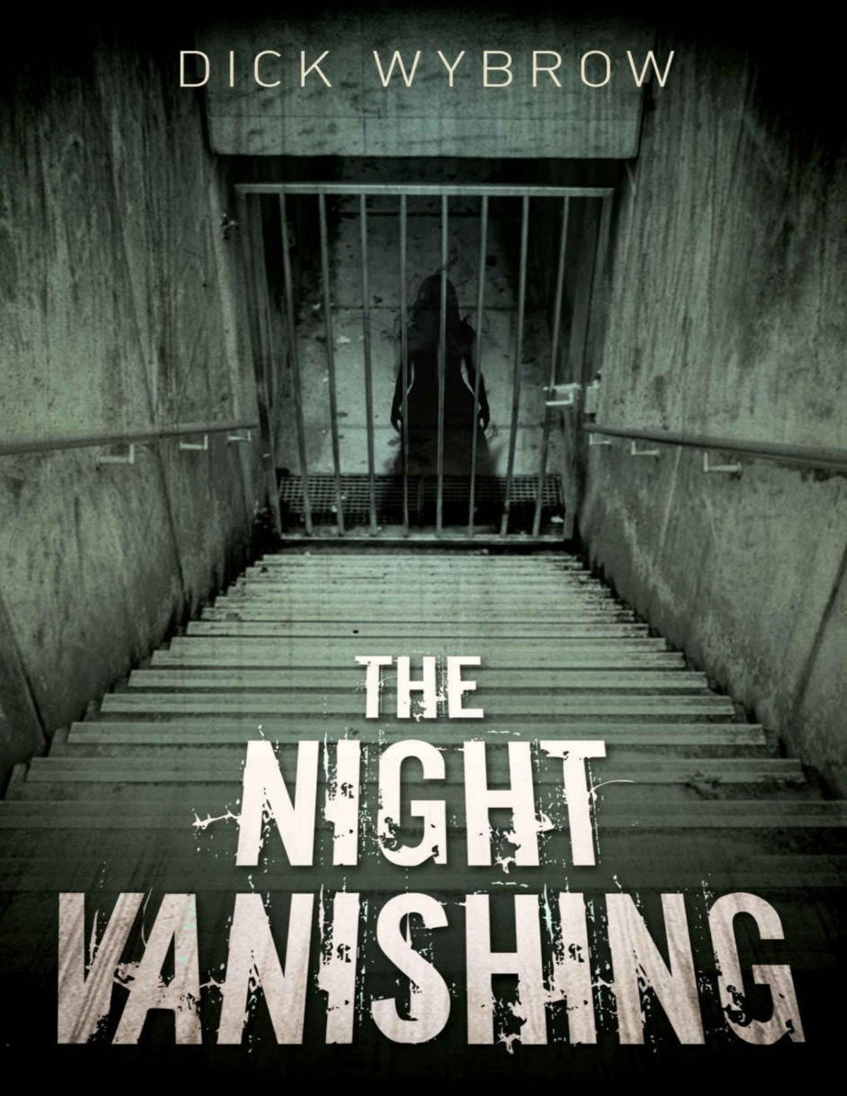 The Night Vanishing Hell Inc Series Book 5 Dick Wybrow