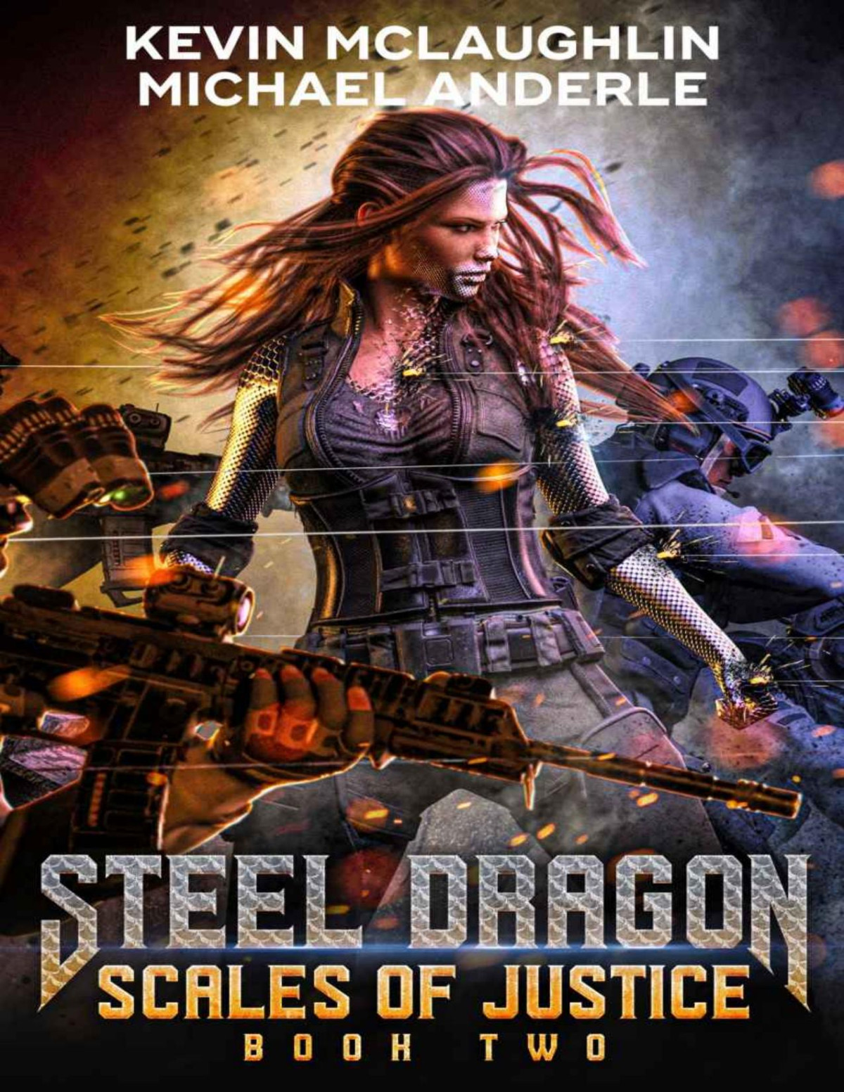 Scales Of Justice Steel Dragon Book 2 Kevin Mclaughlin Michael Anderle