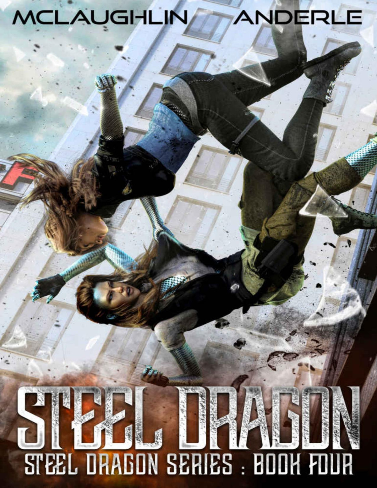 Steel Dragon 4 Steel Dragons Series Kevin Mclaughlin Michael Anderle