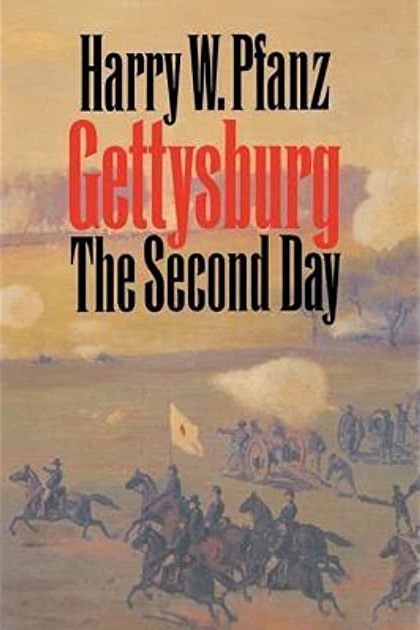 Gettysburg The Second Day Harry W Pfanz