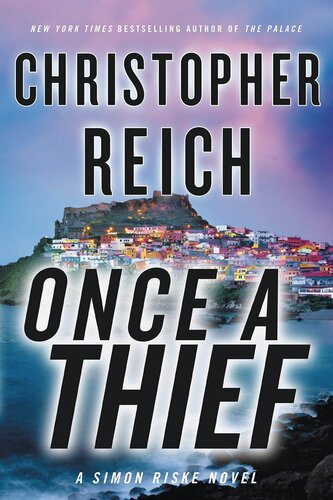 Once A Thief Christopher Reich