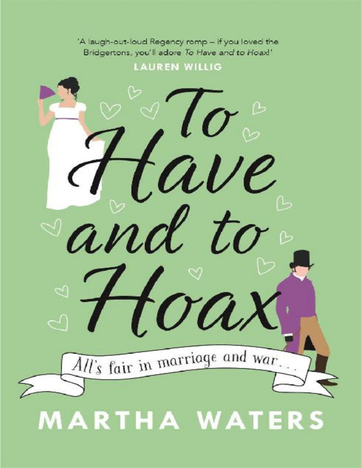 Regency Vows 01 To Have And To Hoax Martha Waters