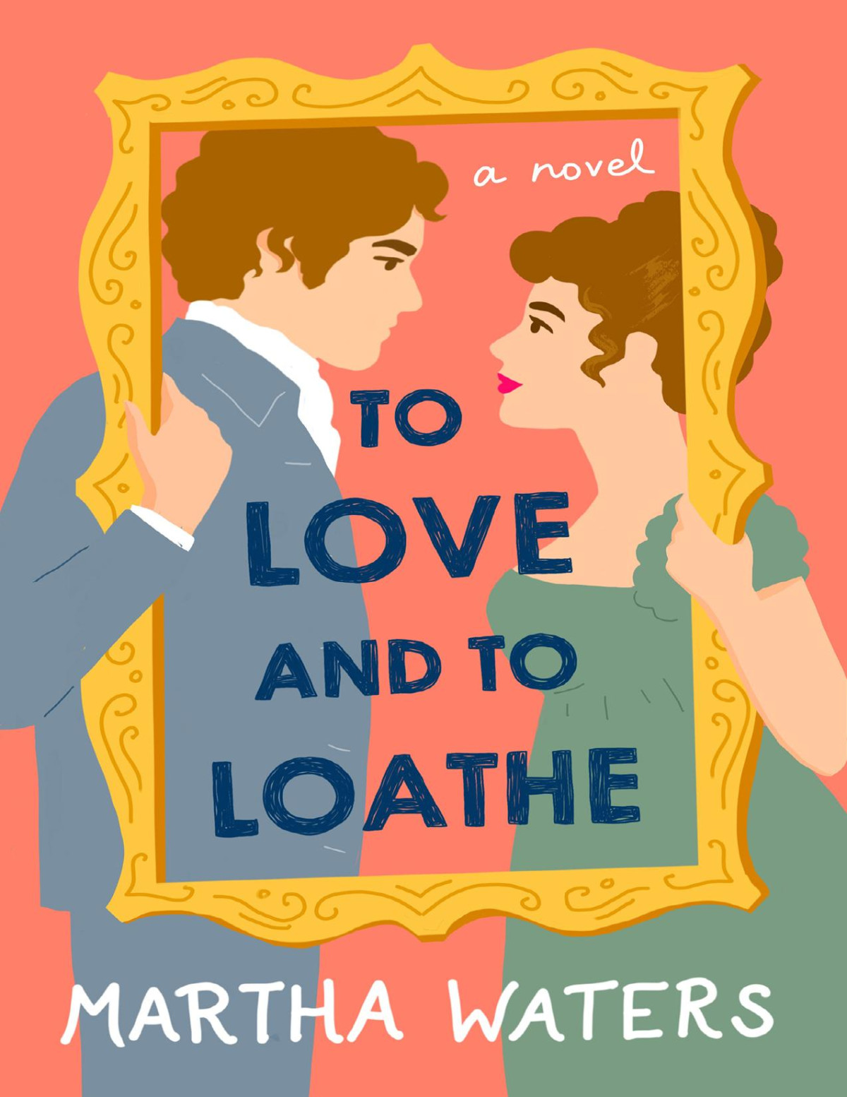 Regency Vows 02 To Love And To Loathe Martha Waters