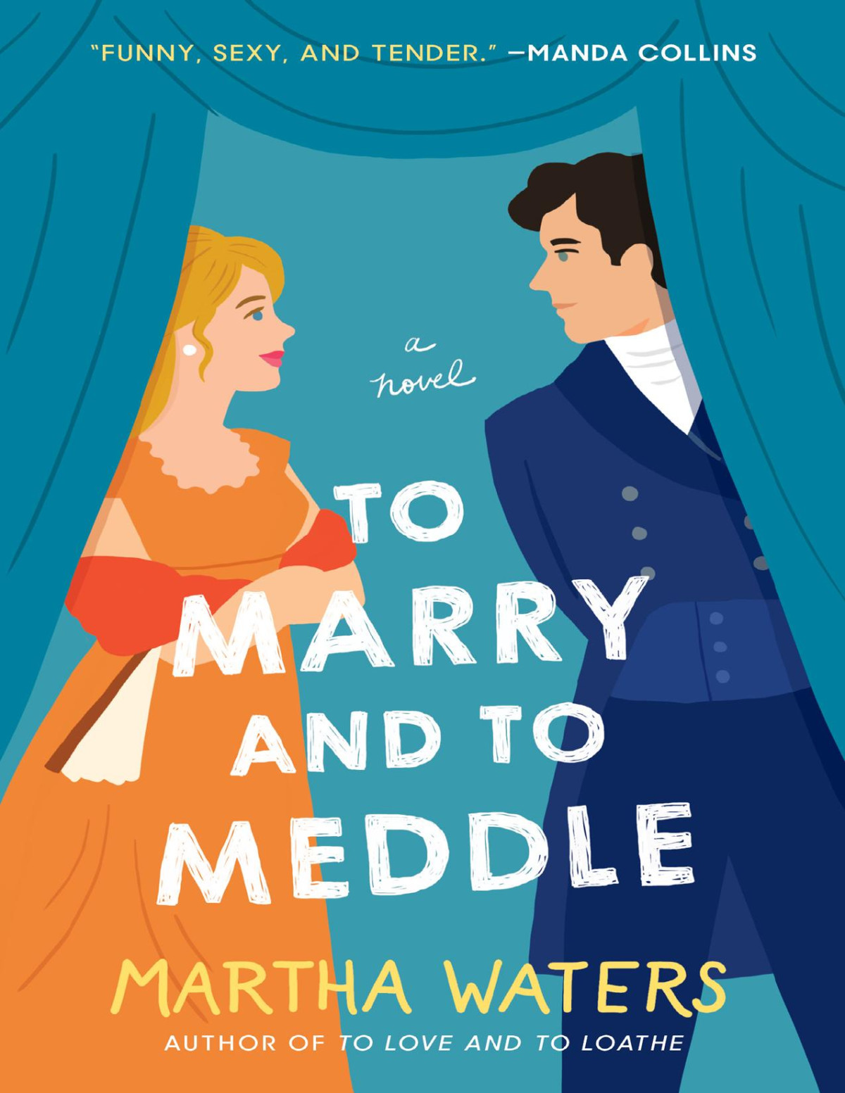 Regency Vows 03 To Marry And To Meddle Martha Waters