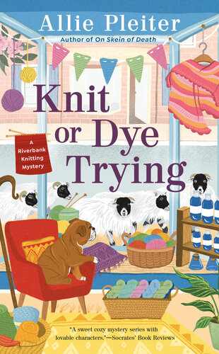 Knit Or Dye Trying Riverbank Knitting Mystery 2 Allie Pleiter