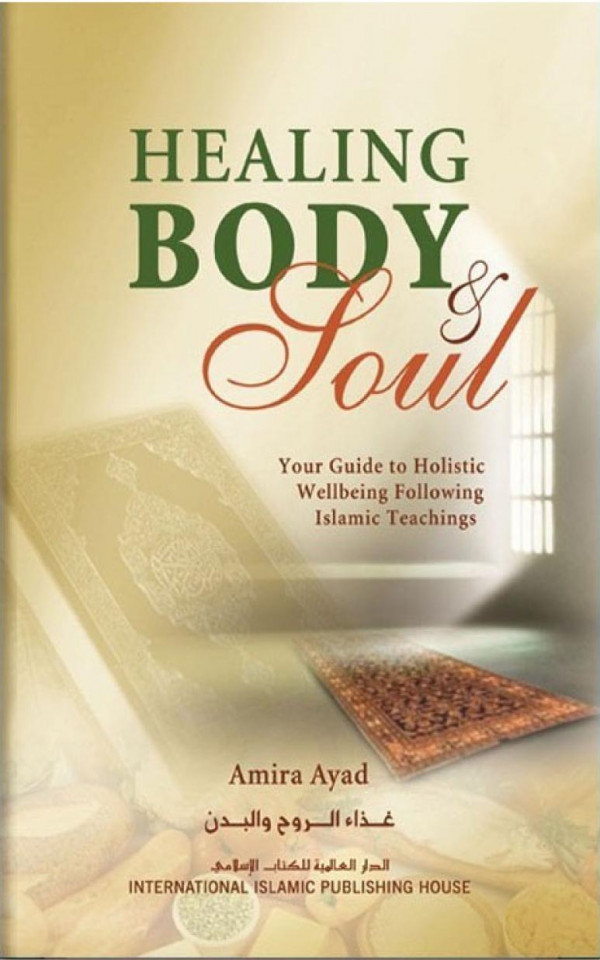 Healing Body And Soul Amira Ayad