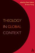 Theology In Global Context Essays In Honor Of Robert C Neville Peter G Heltzel