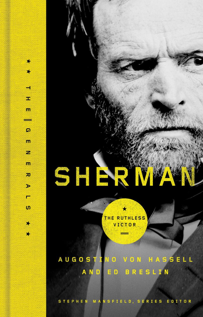 Sherman The Ruthless Victor Agostino Von Hassell Ed Breslin