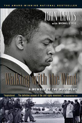 Walking With The Wind A Memoir Of The Movement John Lewis With Michael Dorso