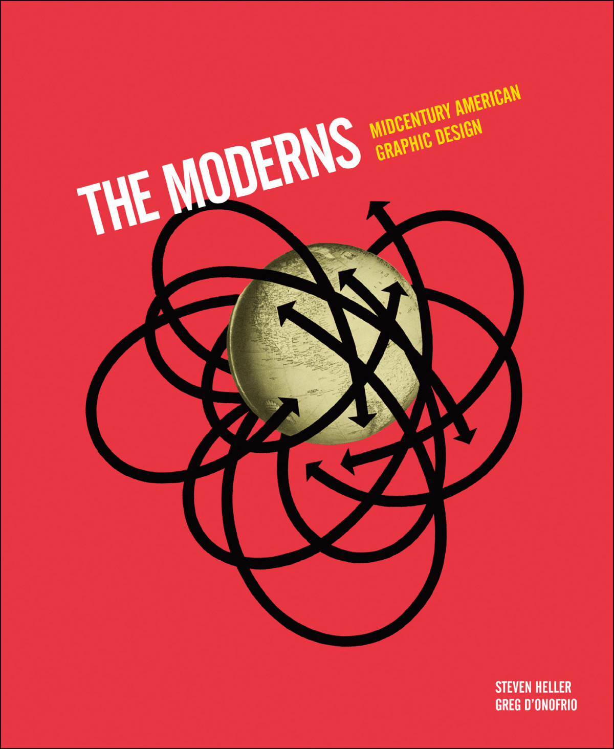 The Moderns Midcentury American Graphics Design Steven Heller