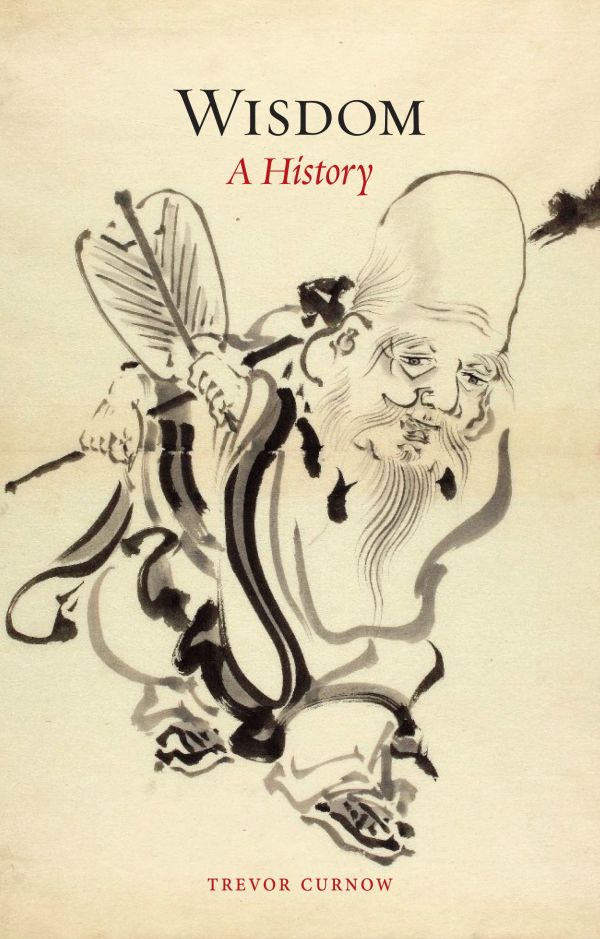 Wisdom A History Illustrated Trevor Curnow
