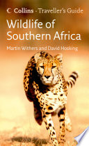Wildlife Of Southern Africa Travellers Guide David Hosking