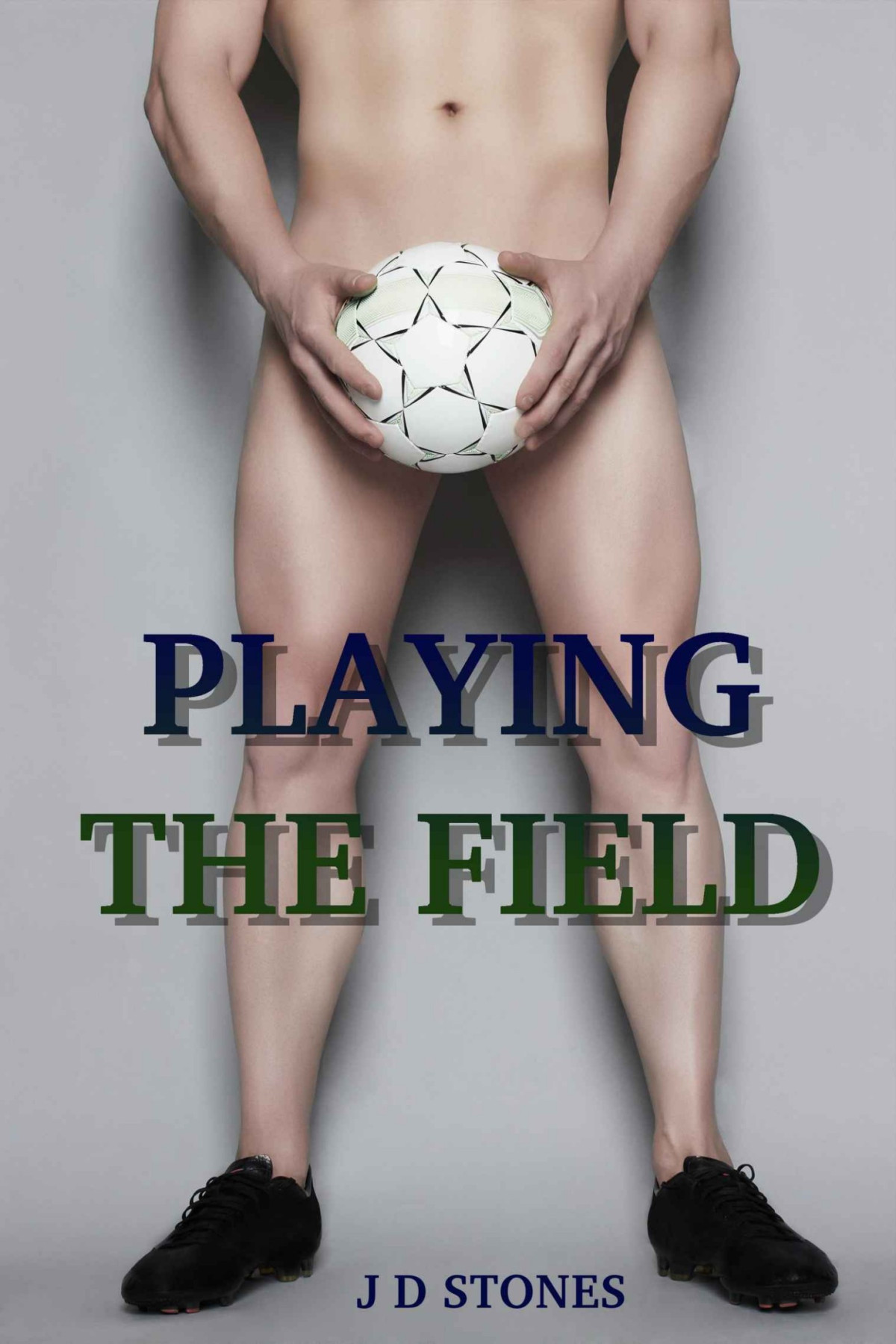 Playing The Field J D Stones