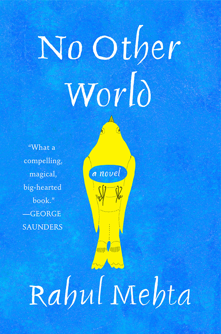No Other World 1st Edition Rahul Mehta