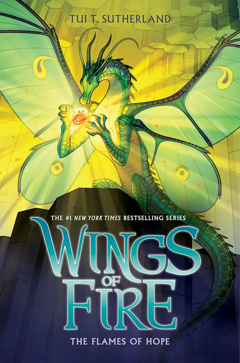 The Flames Of Hope Wings Of Fire Book 15 Tui T Sutherland