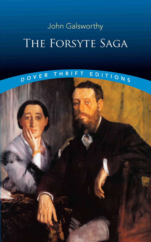 The Forsyte Saga John Galsworthy