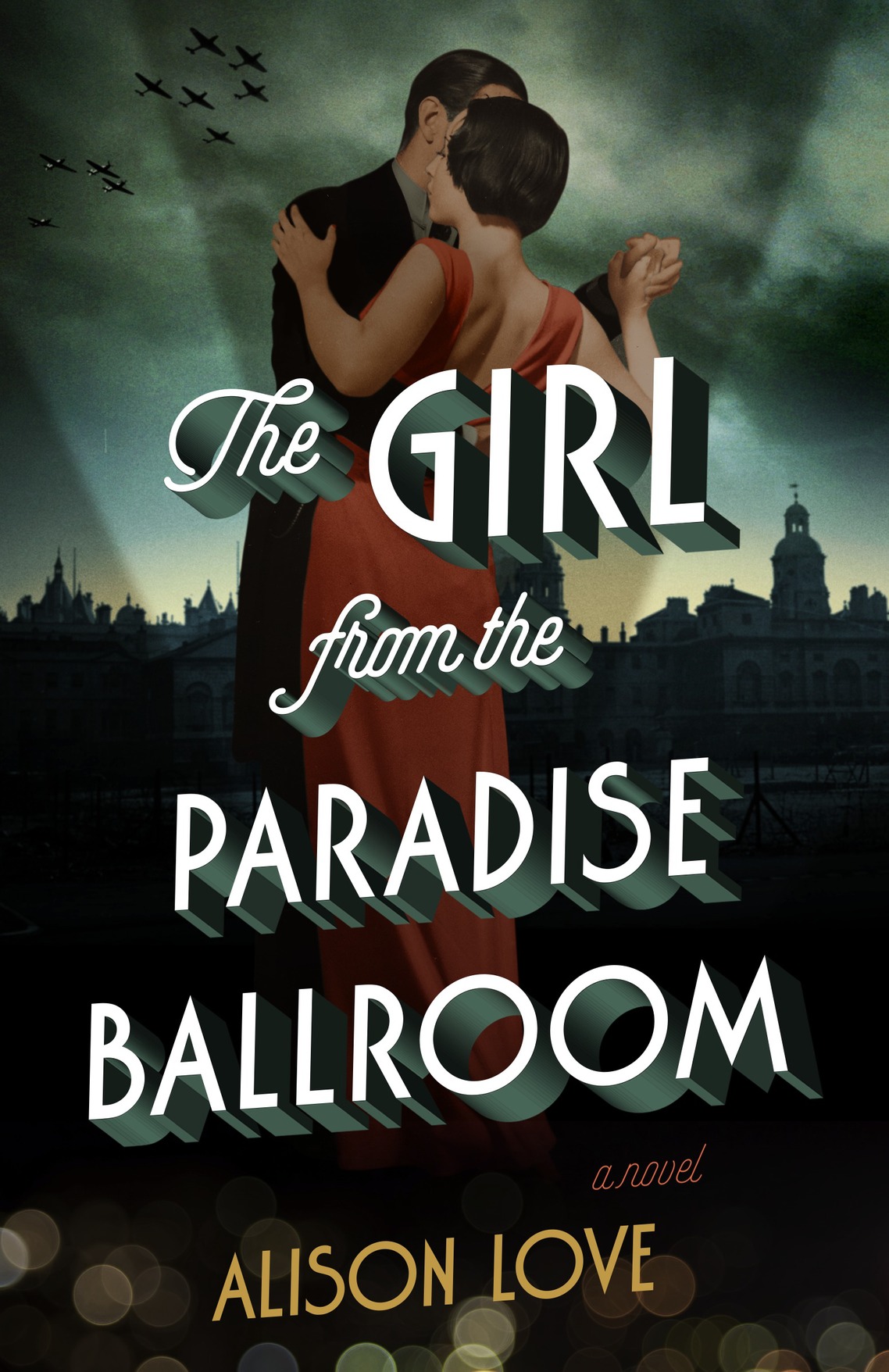 The Girl From The Paradise Ballroom Alison Love